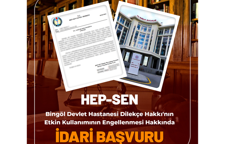 Bingöl Devlet Hastanesi Dilekçe Hakkı'nın Etkin Kullanımını Engelliyor!